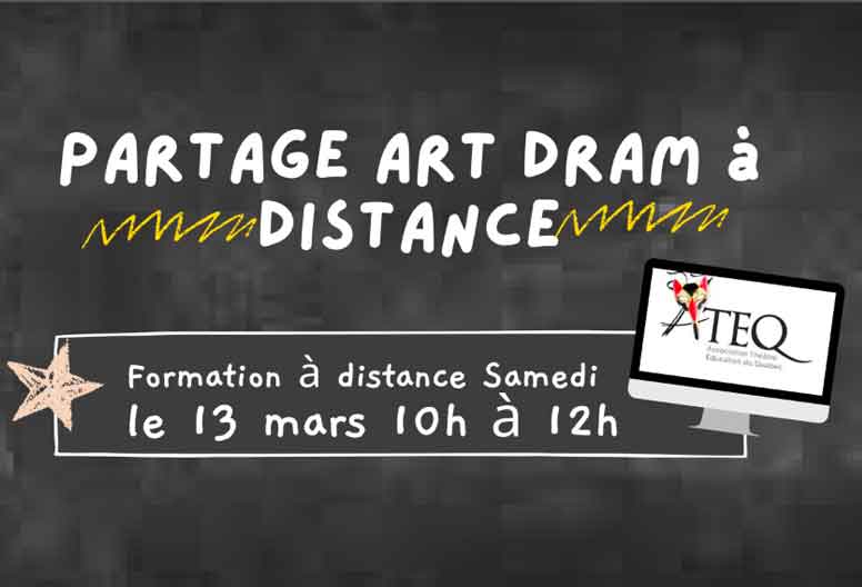 PARTAGE ART DRAM à distance