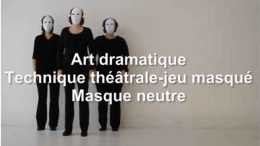 Vidéo sur le masque neutre de la table des arts LLL Vidéo sur le masque neutre de la table des arts LLL