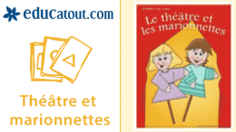 Programmation sur le thème du théâtre et les marionnettes avec des activités éducatives; jeux, bricolages, coloriages, histoires, comptines, chansons, fiches d’activités imprimables affiche Théâtre et marionnettes