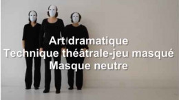 Vidéo sur le masque neutre de la table des arts LLL Vidéo sur le masque neutre de la table des arts LLL